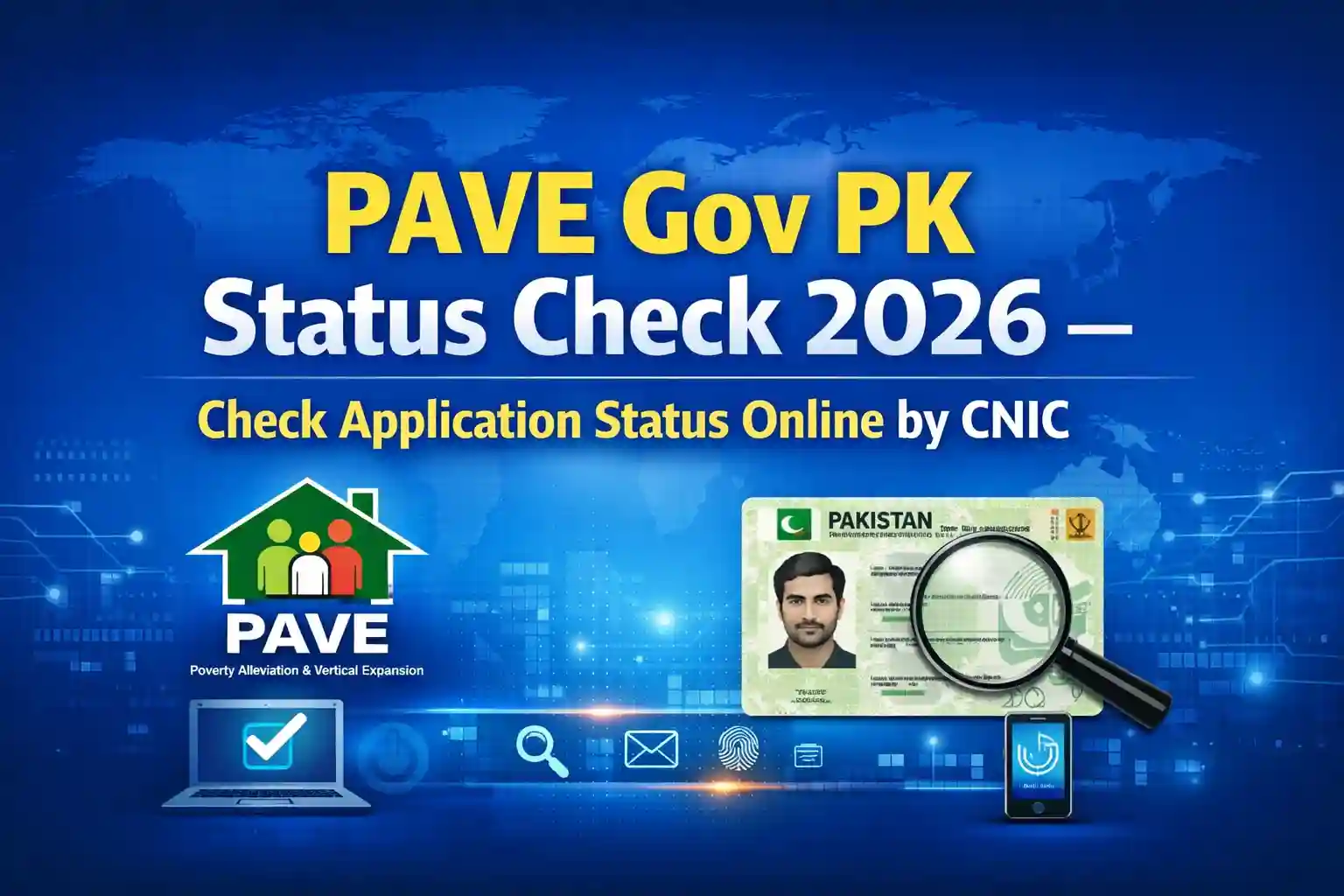 PAVE Gov PK Status Check 2026 – Check Application Status Online by CNIC 1 PAVE Gov PK Status Check 2026 – Check Application Status Online by CNIC