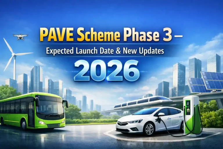 PAVE Scheme Phase 3 – Expected Launch Date & New Updates 2026 6 PAVE Scheme Phase 3 – Expected Launch Date & New Updates 2026
