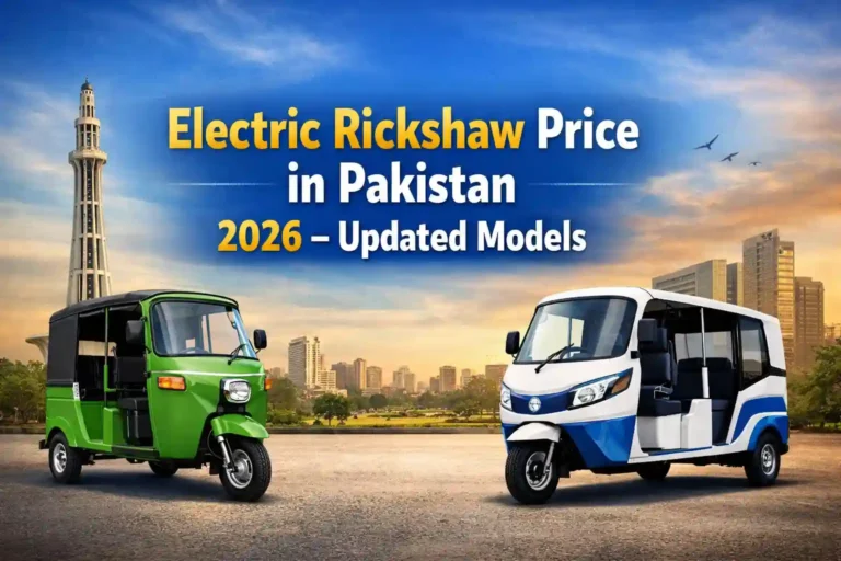 Electric Rickshaw Price in Pakistan 2026 – Updated Models 23 Electric Rickshaw Price in Pakistan 2026 – Updated Models