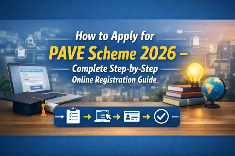 How to Apply for PAVE Scheme 2026 – Complete Step-by-Step Online Registration Guide