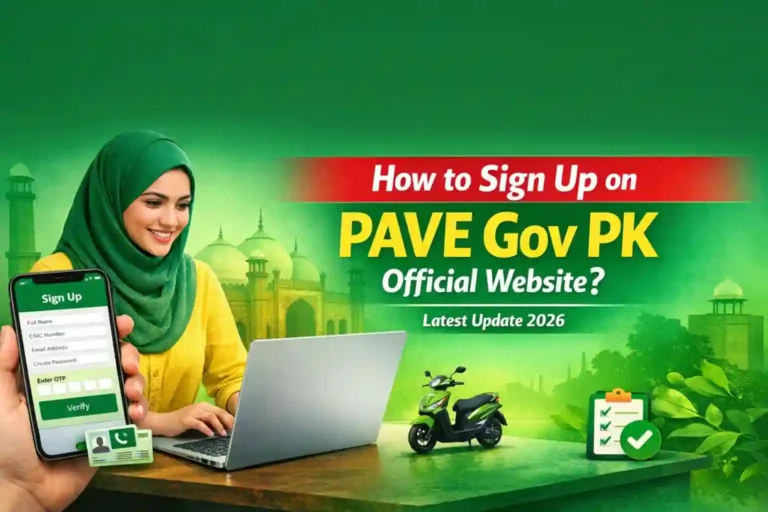 How to Sign Up on PAVE Gov PK Official Website? Step by Step Latest Guide 2026 5 How to Sign Up on PAVE Gov PK Official Website?