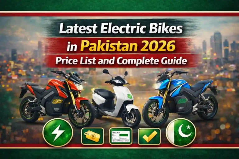 Latest Electric Bikes in Pakistan 2026 – Price List and Complete Guide 1 Latest Electric Bikes in Pakistan 2026 – Price List and Complete Guide