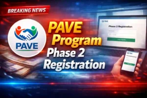 Is PAVE Program Phase 2 Registration Open for All Cities in April 2026? 5 PAVE Phase 2 2026 Open for All Cities? Full Guide