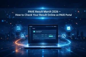 PAVE Result March 2026 – How to Check Your Result Online on PAVE Portal