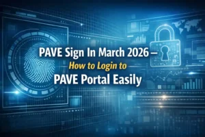 PAVE Sign In March 2026 – How to Login to PAVE Portal Easily 4 PAVE Sign In March 2026 – How to Login to PAVE Portal Easily