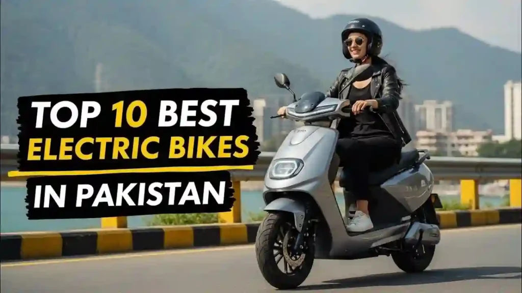 Top 10 Electric Bikes in Pakistan April 2026 – Latest Prices & Cheapest Option 5 Top 10 Electric Bikes in Pakistan April 2026