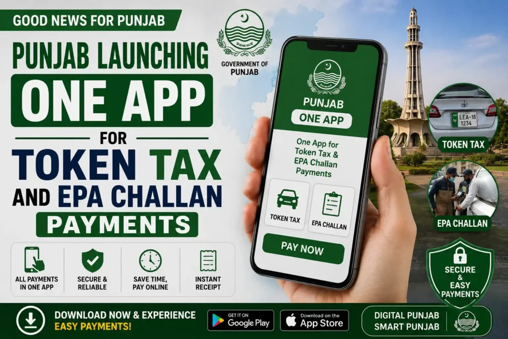 Punjab Launching One App for Token Tax and EPA Challan Payments