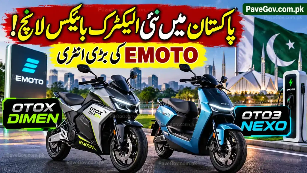 EMOTO Launches OTOX DIMEN and OTO3 NEXO in Pakistan