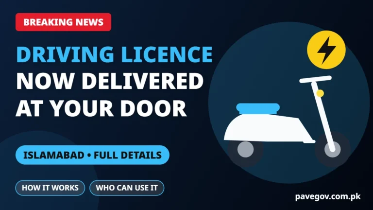 Breaking News: Islamabad Driving Licences Now Delivered Home